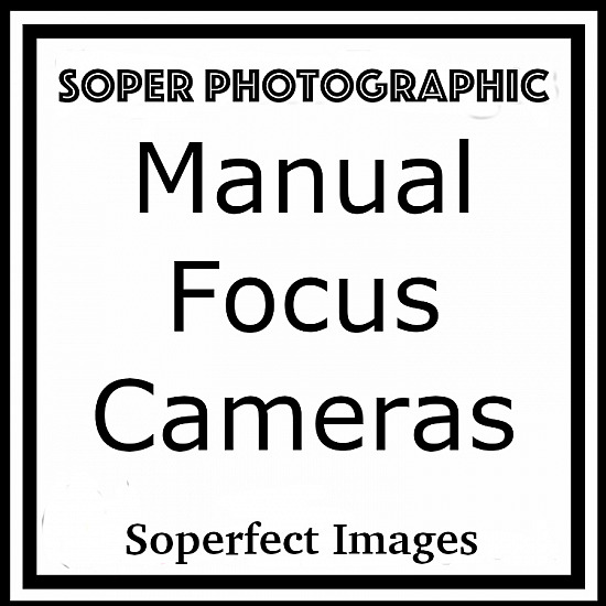 Manual Focus Cameras